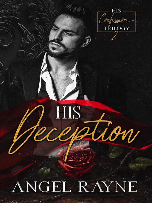 Title details for His Deception by Angel Rayne - Available